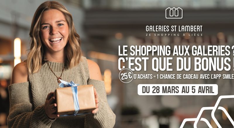 Le shopping aux Galeries, c'est que du BONUS !